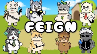 【FEIGN】俺はバカじゃない！！
