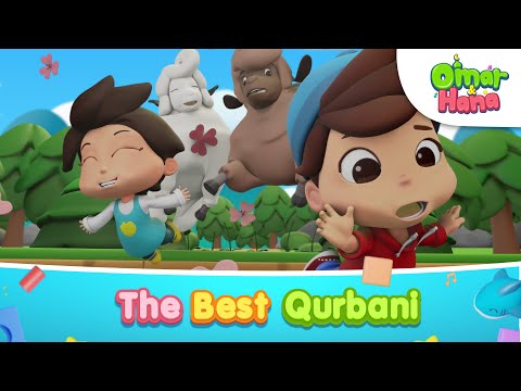 The Best Qurbani | Islamic Series & Songs For Kids | Omar & Hana English