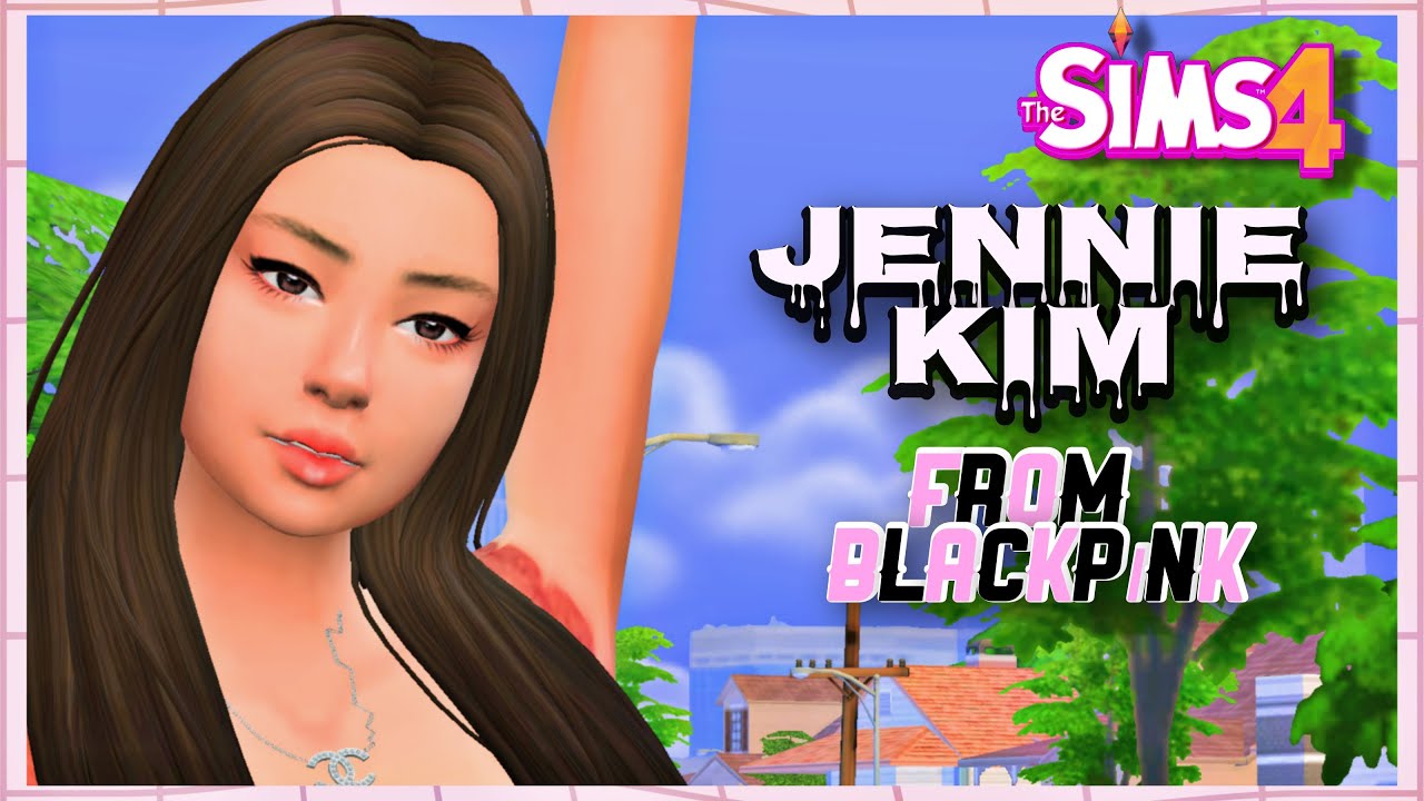 Blackpink JENNIE in the sims 4!! | #jenniekim #thesims4 - YouTube