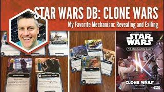 Star Wars Deckbuilding Clone Wars My Favorite Mechanism