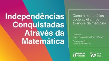 Episódio 2 - Como a matemática pode auxiliar nos avanços da medicina