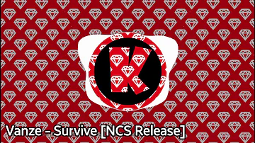 【Vanze - Survive 】(feat. Neon Dreams) [NCS Release]