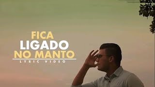 Gabriel Sampaio - Fica Ligado no Manto (Lyric video) chords