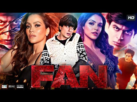 Fan Full Movie | Shah Rukh Khan | Shriya Pilgaonkar | Sayani Gupta | Review & Facts