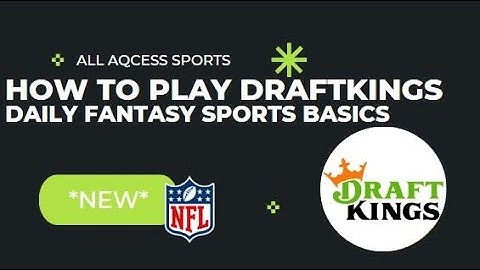 How To Play DraftKings Daily Fantasy Sports *NEW* #Draftkings #NFL #DFS