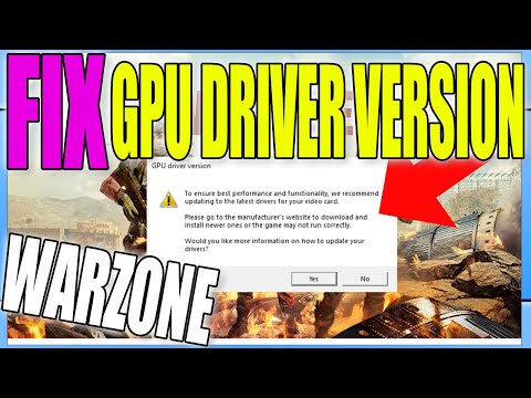 Fix Call Of Duty Warzone GPU Driver Version Warning Message On PC