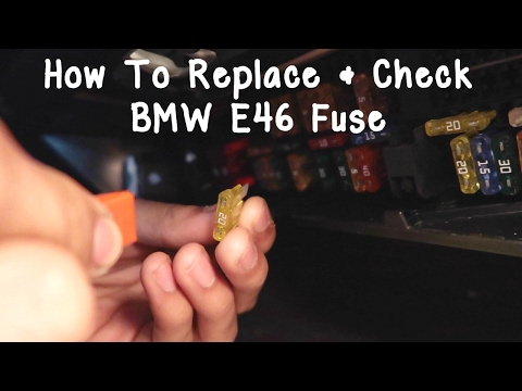 BMW Fuse Check/Replace DIY