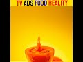 Foods Tv Ads Reality | TV Ads Reality | Funtus Fact | #shorts #food #reality image