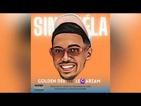 Golden Dee feat LeG Arzam (SINA HÉLA official Music Audio)