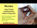 Review Vera Forma Leatherworks Valet Tray &amp; Organizer