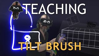 Teaching Tilt Brush: Lock Your Alignment