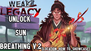 How To Get Sun Breathing V2 In Weak Legacy 2
