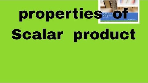 Lec#8# Properties of Scalar product # Affine and euclidean geometry