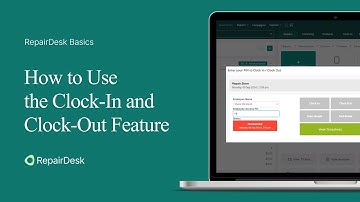 How to Use the Clock In and Clock Out Feature in RepairDesk?