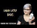 Liquid Latex Basics | Foundations Friday