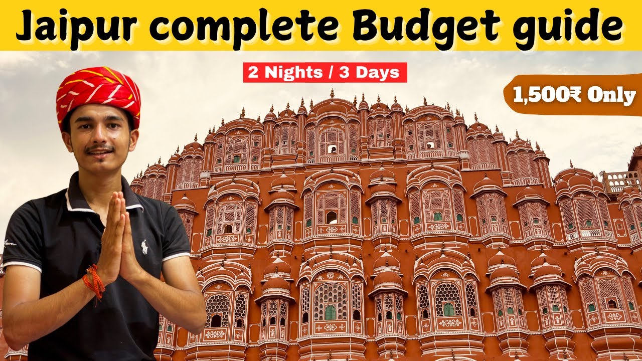 Jaipur | Jaipur Tourist Places | Jaipur Complete Travel Guide | Jaipur Budget Tour | Jaipur Vlog 