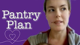 Wishful Thinking Groceries? Build a Realistic Pantry Instead - with Catie