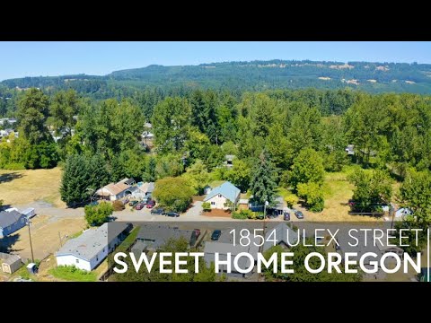 1854 Ulex St, Sweet Home, OR home video tour