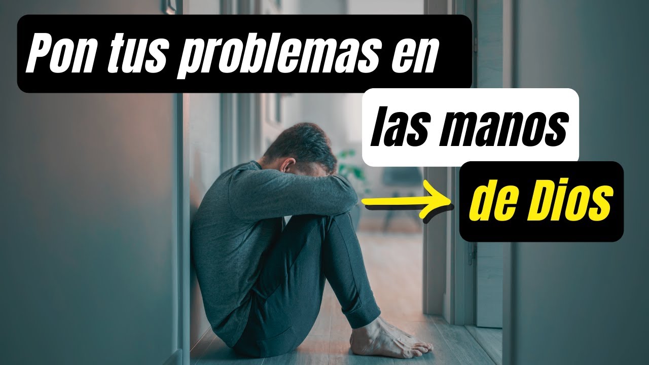 Descubre como tu Fe en Dios Cambia Todo / No te Preocupes por tus ...