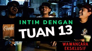 Download lagu Interview Langka Unek unek terpendam Tuan Tigabelas Interview Langka Unek unek terpendam Tuan Tigabelas