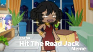 Hit The Road Jack