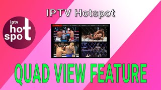 Best IPTV 2020 How to Use Quad View and Search Feature on IPTVHotspot