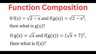 Finding f(x) & g(x) From Given COMPOSITE Functions (1 Of 2)