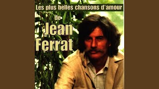 Video thumbnail of "Jean Ferrat - L'embellie"