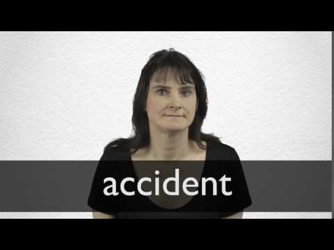 How to pronounce ACCIDENT in British English