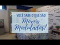 O que so mveis modulados