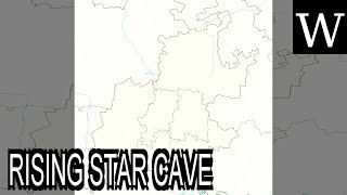 RISING STAR CAVE - WikiVidi Documentary