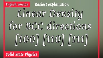 Linear Density for BCC directions [100] [110] [111] - English