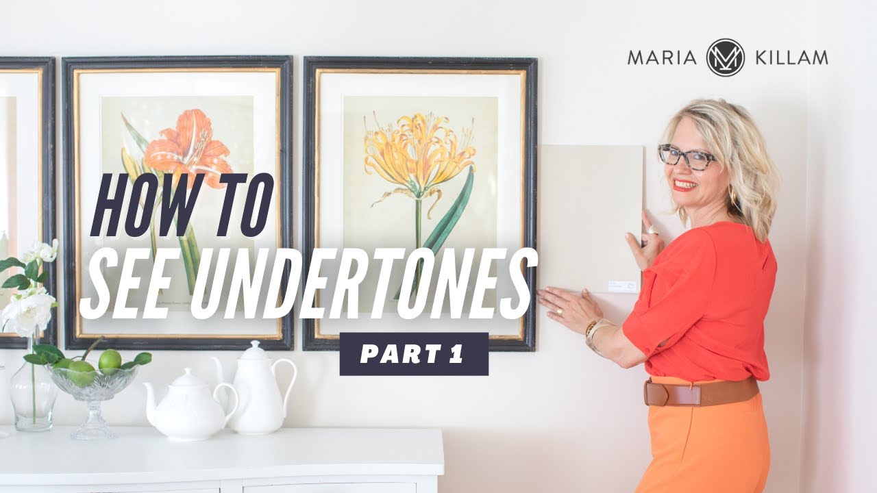 How to See Undertones in Neutral Paint Colours - Part 1 - Classic and Timeless Home