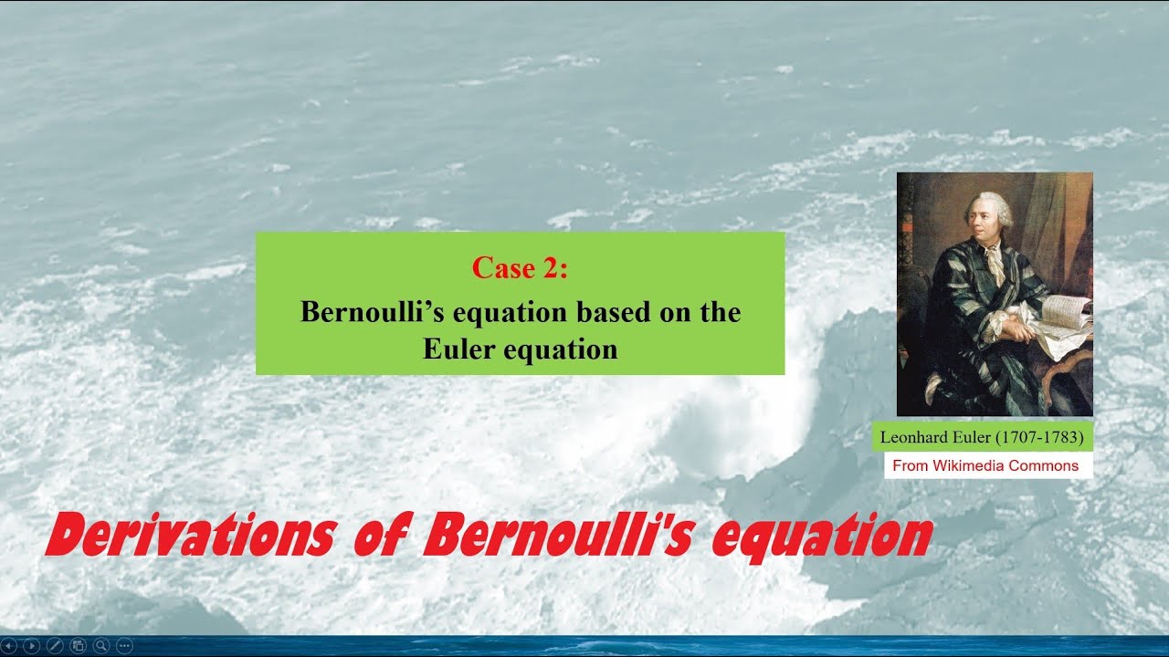 Derivations of Bernoulli's equation for general inviscid flows - YouTube