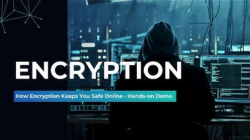 What is Encryption ? Simply Explained with Hands-on Demo