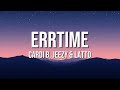 Cardi B Jeezy Latto ErrTime Lyrics mp3