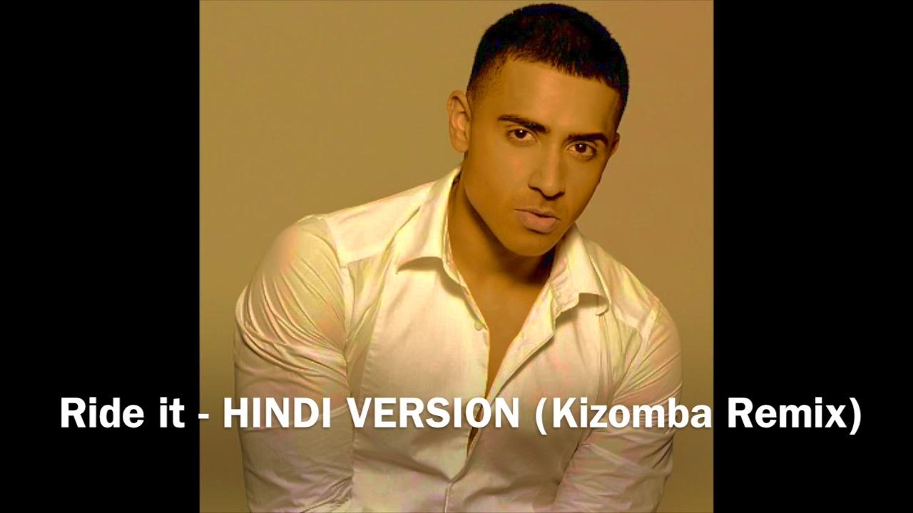 Jay Sean Ride it HINDI VERSION (Kizomba Remix 2021) by DJ 'Nandes