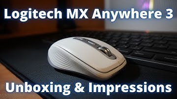Logitech MX Anywhere 3 Unboxing and First Impressions