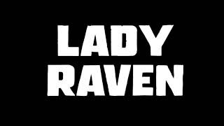 LADY RAVEN [FROM THE MOVIE TRAP] SONG