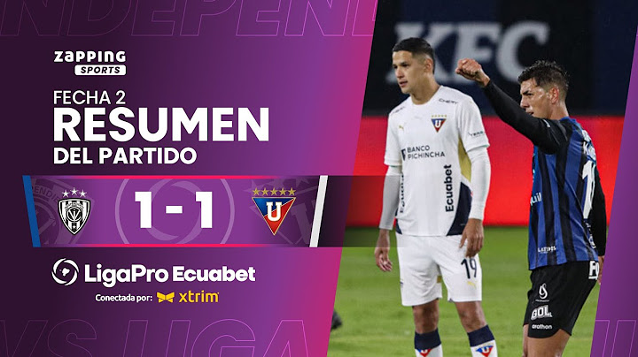 Independiente del Valle 1 - 1 Liga de Quito / Fecha 2 / LigaPro Ecuabet conectada por Xtrim