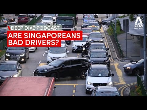 Are Singaporeans bad drivers? | Deep Dive podcast