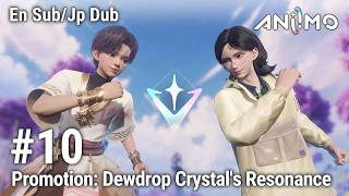 Aniimo #10 Promotion: Dewdrop Crystal's Resonance; En Sub; Jp Dub; No Skip