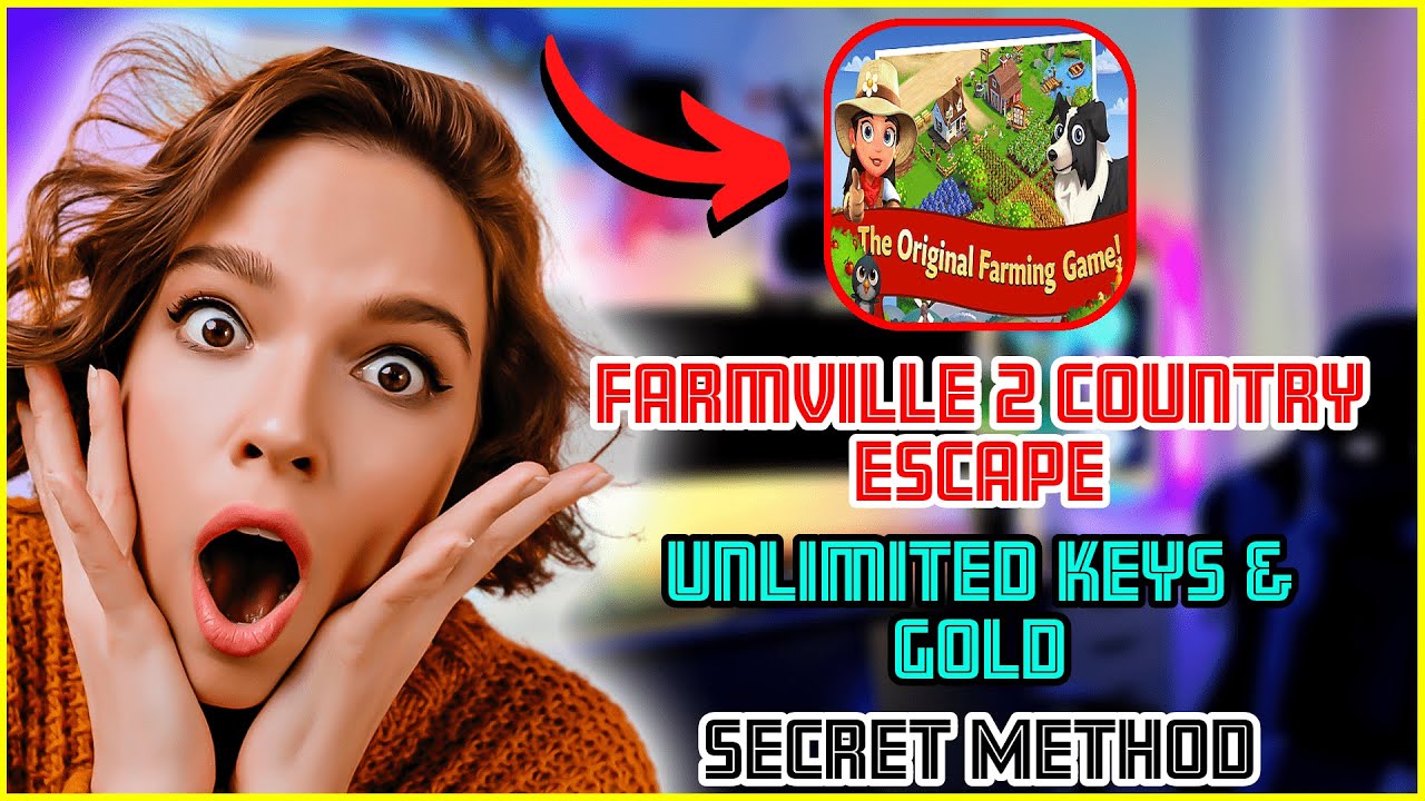 How to Hack Farmville 2 💋 Get Unlimited Keys and Gold 💋 Free Shopping