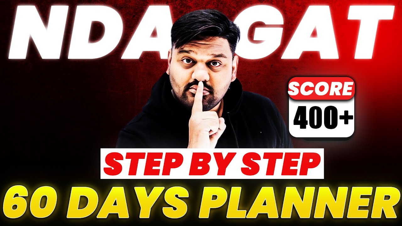 NDA GAT | Last 60 Days Strategy To Crack NDA | Right Strategy ...
