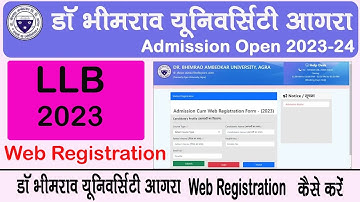 DBRAU Web Registration 2023-24 UG / PG Dr. Bhimrao Ambedkar University Agra 2023-24