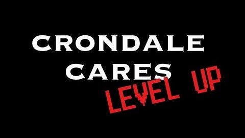 Crondale Cares: Level Up (Official Teaser Trailer)