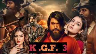 K.g.f chapter 3  Trailer | hindi | Rocking star Yash | prabhas | Raveena Tandon | kgf 3 release upda