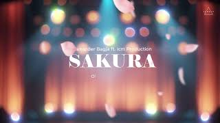 Download Lagu SAKURA - ALEXANDER BAGJA Ft. ICM PRODUCTION (Official Lyrics Video) MP3