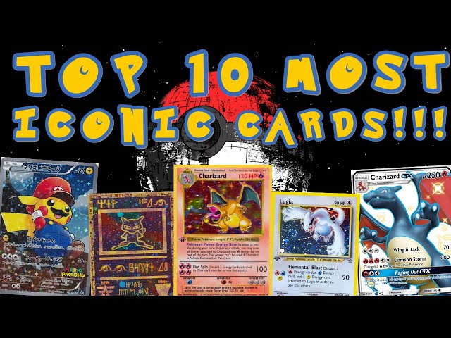 Top 10 MOST ICONIC Pokemon Cards Ever!!! - YouTube