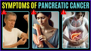 top 15 WARNING symptoms of pancreatic cancer (You Ignore Daily) | pancreatic cancer symptoms